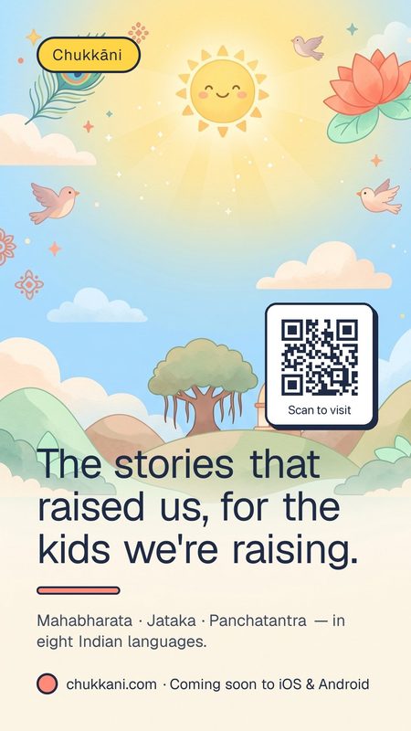 Preview of the Chukkāni share card: the tagline 'The stories that raised us, for the kids we're raising' on a sky-and-cream background.